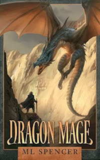 Dragon Mage (Rivenworld #1) by M.L. Spencer