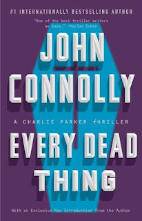 Every Dead Thing by John Connolly