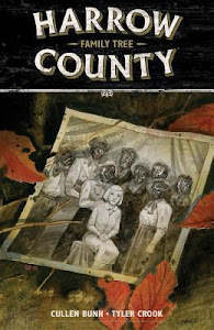 Harrow County, Volume 4: Family Tree (Harrow County #4) by Cullen Bunn