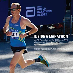 Inside a Marathon by Scott Fauble and Ben Rosario