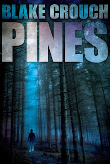 Pines (Wayward Pines #1) by Blake Crouch Pines (Wayward Pines #1) by Blake Crouch