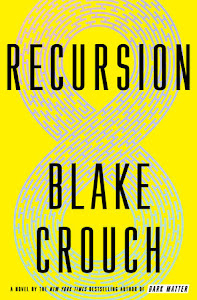 Recursion by Blake Crouch