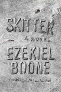 Skitter by Ezekiel Boone Skitter by Ezekiel Boone