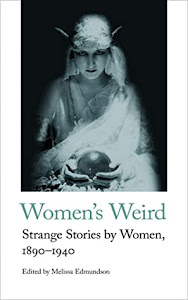 Women's Weird edited by Melissa Edmundson