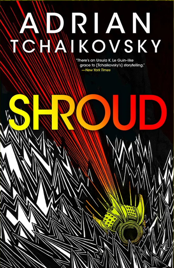 Shroud by Adrian Tchaikovsky